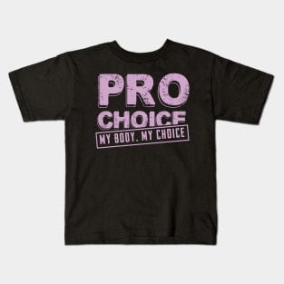 pro choice pink Kids T-Shirt